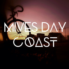 Mives Day - Coast