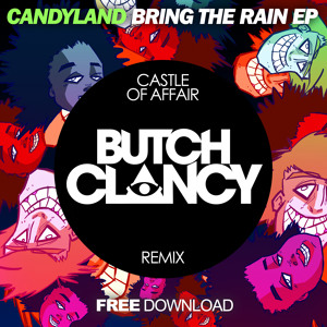 Play Candyland feat. Peter Dawson - Castle Of Affair (Butch Clancy Remix)