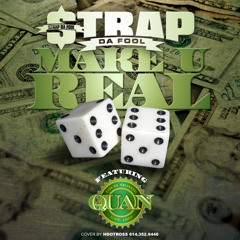 STRAP-MAKE UR REAL FEAT RICH HOMIE QUAN  PROD BY DUN DEAL