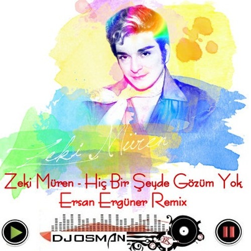 Zeki Mren Şarkıları Dinle, Zeki Mren Klipleri