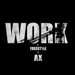 "Work" (Freestyle)