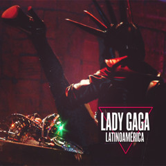 Goverment Hooker By: Lady Gaga LatinoAmérica DVD