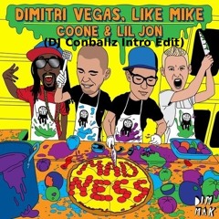 Dmitri Vegas & Like Mike, Coone, YVES V - Madness (SemiPro Intro Edit)