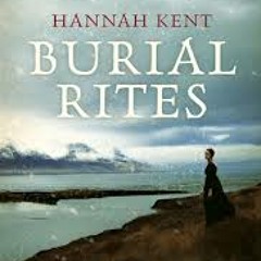 Review Hannah Kent Burial Rites 4BC 's Gina Baker and Greg Cary radio 4BC