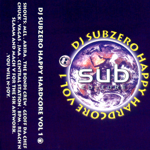 Sub Zero - Happy Hardcore Volume 1 - SIDE A