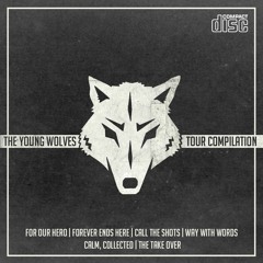 Young Wolves Tour Compilation Sampler