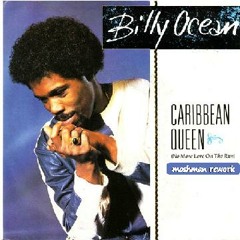 Billy Ocean - Caribbean Queen ( Moshman Rework )