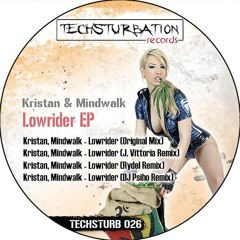 Kristan & Mindwalk - Lowrider (Original Mix) TECHSTURB026