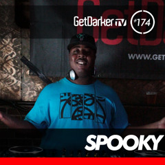 Spooky - GetDarkerTV LIVE 174