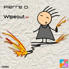 Pierre O - Wipeout (Original Mix) [Freegrant Music]