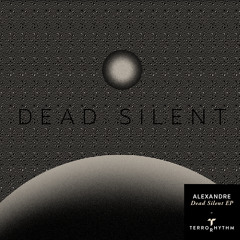 Alexandre - Dead Silent