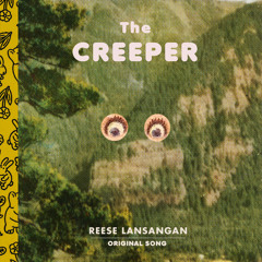 Creeper (Original Song)