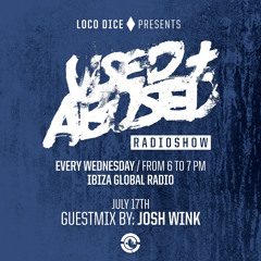 LOCO DICE PRESENTS: USED+ABUSED RADIO SHOW #6 - JOSH WINK