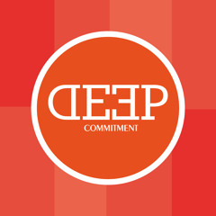 Deep Commitment