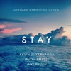 Stay (Rihanna & Mikky Ekko) - Kevin Wiyarnanda, Putri Emelli & Piki Rajan