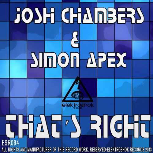 Josh Chambers & Simon Apex - Thats Rights (Original Mix) TOP 49 ON BEATPORT!