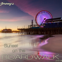 Sunset on the Boardwalk (Summer Mix)