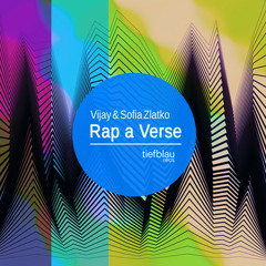 Vijay & Sofia Zlatko - Rap a Verse (Dayne S Remix) Preview, OUT NOW !