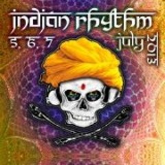 Indian Rhythm Festival - Dark Psy DJ set 146 bpm by Back to Mars 7 July 2013