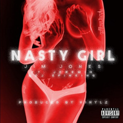 Nasty Girl Scrilla Ft Jim Jones & Jerimih