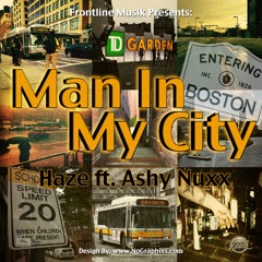 My City - Haze ft Ashy Nuxx - (DIRTY)