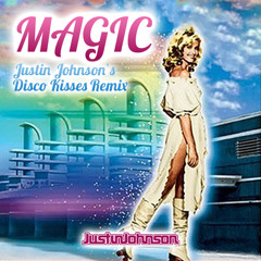 Olivia Newton-John "Magic" - Justin Johnson's Disco Kisses Remix