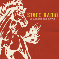 State Radio - "Right Me Up"