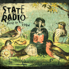 State Radio - "Fall Of The American Empire"