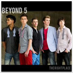 Beyond5 - "The Right Place"