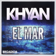 Khyan - El Mar (Club Mix)