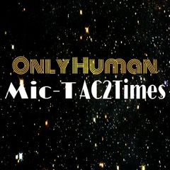 Mic-T & AC2Times - Find Time [Prod. By Mic-T]