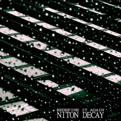 Niton Decay - Midnight Runner