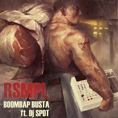 Re:Sample – Boombap Busta (mixed by DJ Spot)