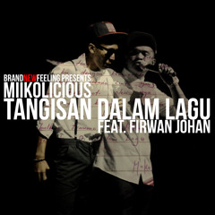 Tangisan Dalam Lagu by MiikoLicious