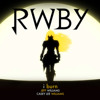 RWBY Theme I Burn Extended