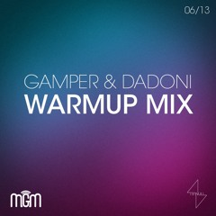 Bootsparty Warmup Mix 06/13 - GAMPER & DADONI