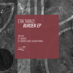 Etai Tarazi - Burden (Original Mix)