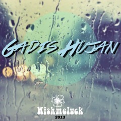 Wish Me Luck - Gadis Hujan