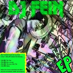 DJ FEIN- Hahaa EP