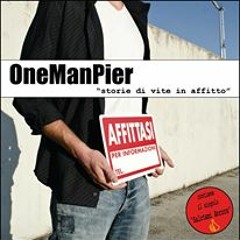 OneManPier-"Salutami ancora"