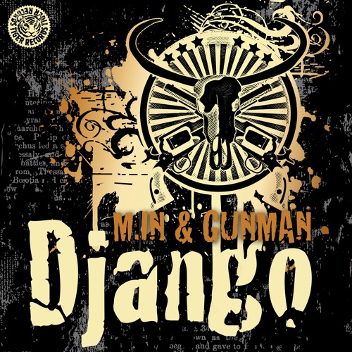 M.in & Gunman - Django Edit