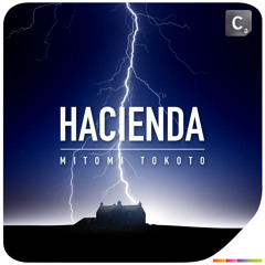 Mitomi Tokoto - Hacienda