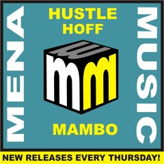 hustle hoff - mambo (Full club mix) Also on Spotify Beatport Apple etc