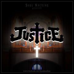 Justice - Pipe Organ Medley by Soul Machine - FREE DOWNLOAD!!