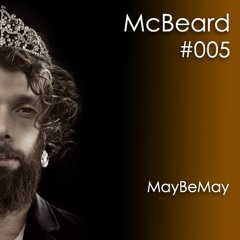 Beard-Tape#005 MayBeMay