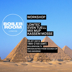 Workshop 1h30 Min Boiler Room Mix at Sounds Of The Universe