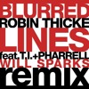 Blurred Lines (Will Sparks Remix)
