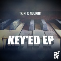 Taiki & Nulight - Leave Me