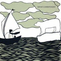 Distant Correspondent - "Badlands"