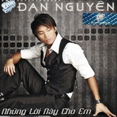 Đan Nguyên - Đôi Mắt Người Xưa